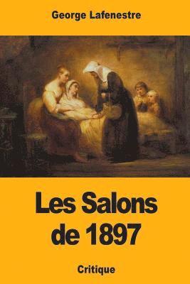 bokomslag Les Salons de 1897