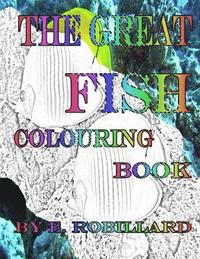 bokomslag The Great Fish Colouring Book