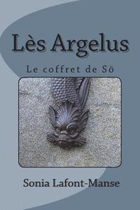 bokomslag Lès Argelus: Le coffret de Sö