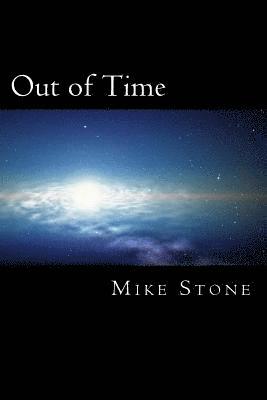 Mike Stone - Out of Time, Häftad