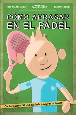 bokomslag Como arrasar en el padel