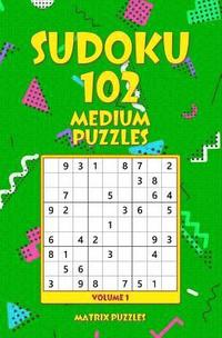 bokomslag Sudoku: 102 Medium Puzzles