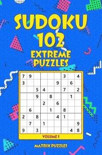 bokomslag Sudoku: 102 Extreme Puzzles