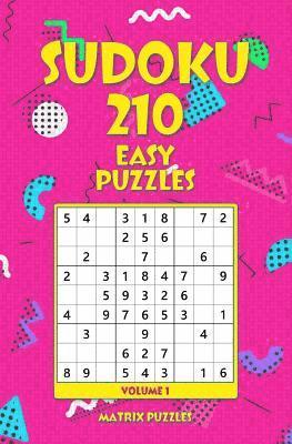 Matrix Puzzles - Sudoku: 210 Easy Puzzles, Häftad
