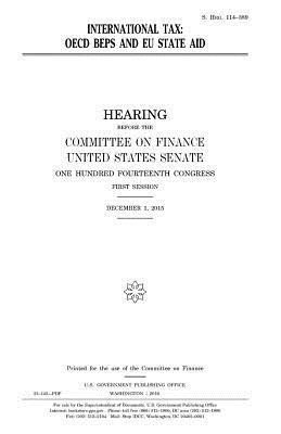 United States House of Senate, Committee on Finance - International tax: OECD BEPS and EU state aid, Häftad