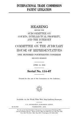 United States House of Representatives, Committee on the Judiciary - International Trade Commission patent litigation, Häftad