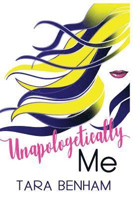 bokomslag Unapologetically Me
