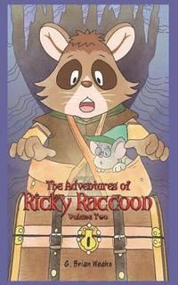 bokomslag The Adventures of Ricky Raccoon