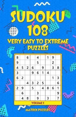 bokomslag Sudoku: 108 Very Easy to Extreme Puzzles