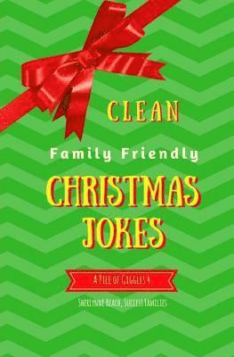 A Pile of Giggles 4: Clean Family Friendly Christmas Jokes 1