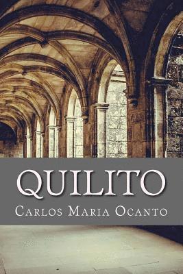 Carlos Maria Ocanto - Quilito, Häftad
