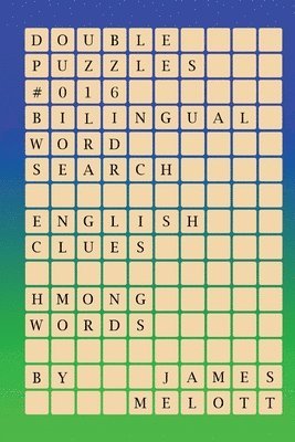 Double Puzzles #016 - Bilingual Word Search - English Clues - Hmong Words 1