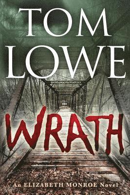 Tom Lowe - Wrath, Häftad