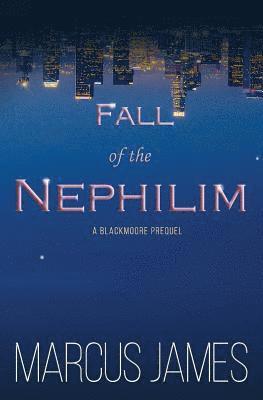 bokomslag Fall of the Nephilim