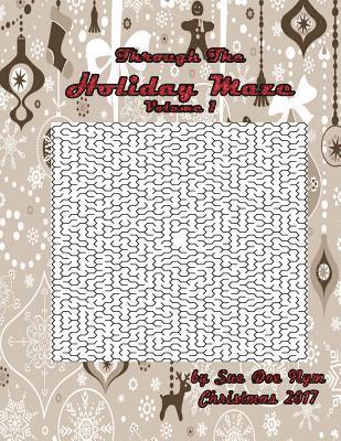 Sue Doe Nym - Through The Holiday Maze, Häftad