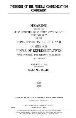 Oversight of the Federal Communications Commission