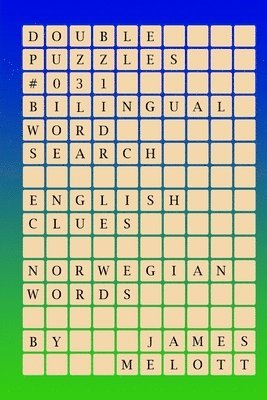 Double Puzzles #031 - Bilingual Word Search - English Clues - Norwegian Words 1