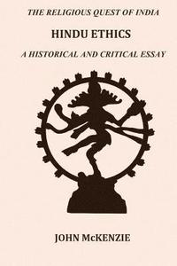 bokomslag Hindu Ethics: A historical and Critical Essay