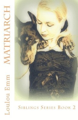 Loulou Emm - Matriarch, Häftad