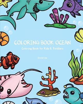 Coloring Books Ocean: Coloring Book for Kids & Toddlers 1