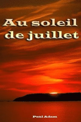 bokomslag Au soleil de juillet