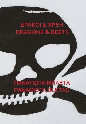 bokomslag Dragons & Debts