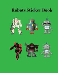 bokomslag Robots Sticker Book: Your Robots Sticker Book 8X10 in,30 Types Robots