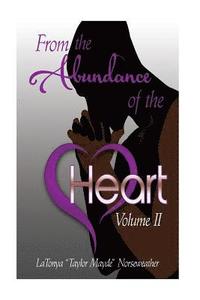 bokomslag From The Abundance Of The Heart: Devotional Prayer Book
