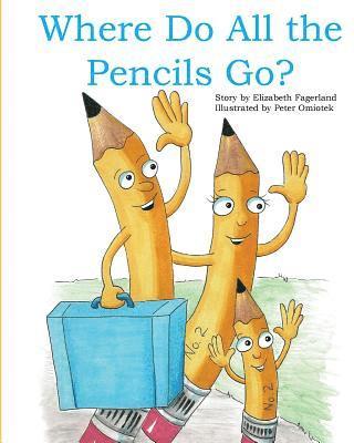 Where Do All the Pencils Go? 1