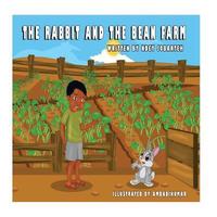 bokomslag The Rabbit and the Bean Farm: A Gambian Folk Tale