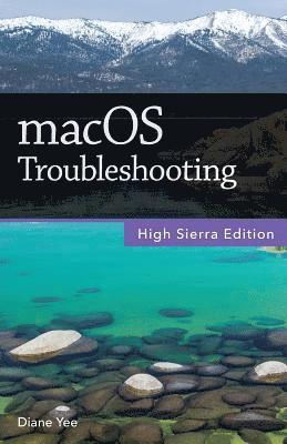 macOS Troubleshooting, High Sierra Edition 1