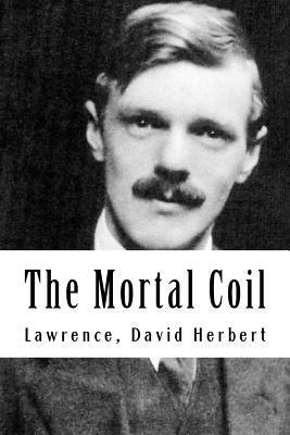 The Mortal Coil 1