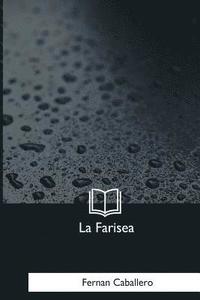 bokomslag La Farisea