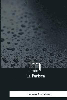 La Farisea 1