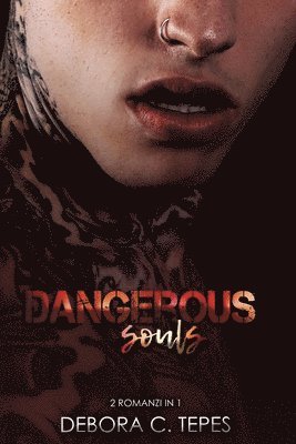 Dangerous Souls 1