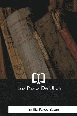 Los Pazos De Ulloa
