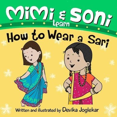 bokomslag Mimi and Soni Learn How to Wear a Sari