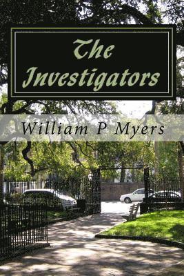 William P. Myers - The Investigators, Häftad