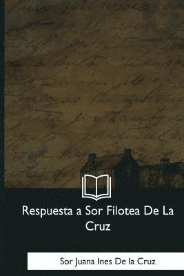 bokomslag Respuesta a Sor Filotea De La Cruz