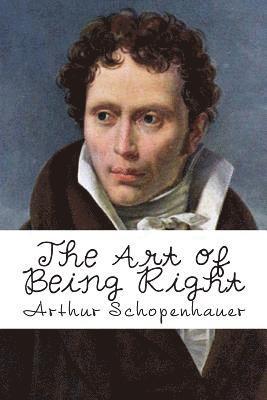 The Art of Being Right 1