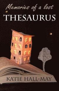 bokomslag Memories of a Lost Thesaurus