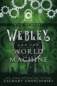 bokomslag Webley and The World Machine