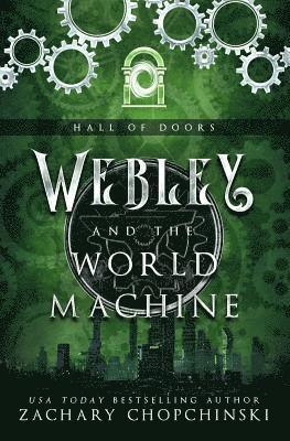 bokomslag Webley and The World Machine