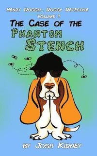 bokomslag Henry Doggit, Doggy Detective: The Case of the Phantom Stench