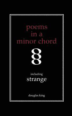 Douglas King - Poems in a Minor Chord, Häftad