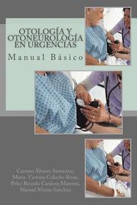 bokomslag Otología y Otoneurología Básica en Urgencias