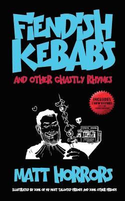 bokomslag Fiendish Kebabs & Other Ghastly Rhymes