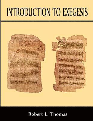 Introduction To Exegesis
