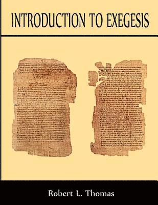 Introduction To Exegesis 1