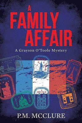 bokomslag A Family Affair: A Grayson O'Toole Mystery